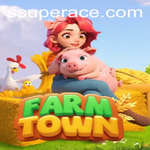 Explore FarmTown: The Ultimate Farming Adventure Enhanced by the SuperAce Feature