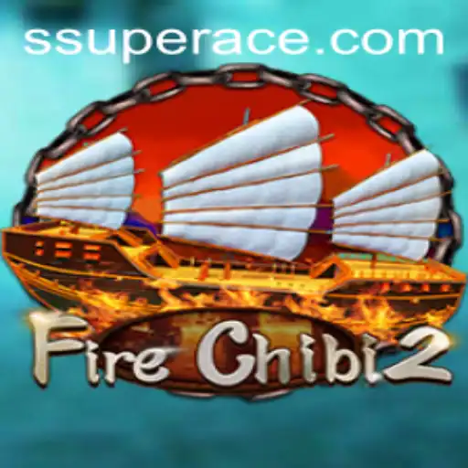 Exploring the Dynamic World of FireChibi2: A Superace Experience