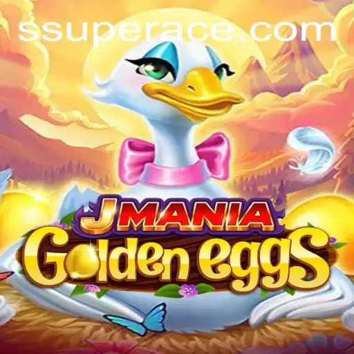 Discover the Exciting World of JManiaGoldenEggs with Superace