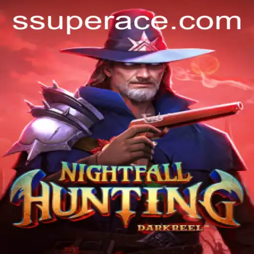 NightfallHunting: A Thrilling Journey into Superace's Universe