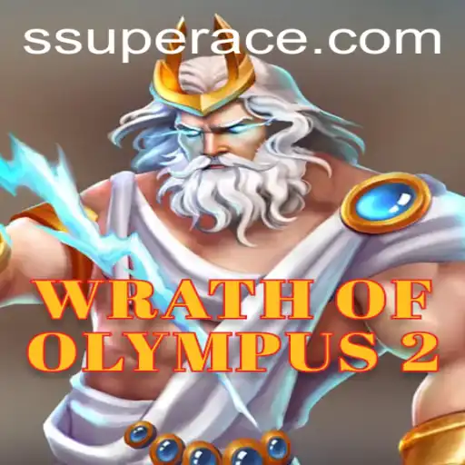 Discover the Thrilling World of WrathofOlympus2: A Superace Adventure